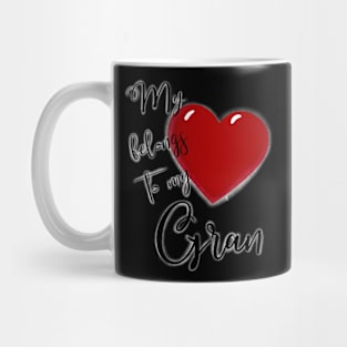 My Heart Belongs to My Gran Mug